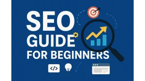 SEO for Beginners in 2026